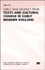 Texts and Cultural Change in Early Modern England - Book