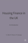 Housing Finance in the UK : An Introduction - Book