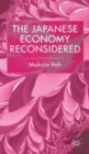The Japanese Economy Reconsidered - Book