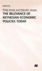 The Relevance of Keynesian Economic Policies Today - Book