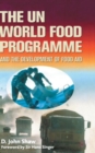 The UN World Food Programme and the Development of Food Aid - Book