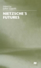 Nietzsche's Futures - Book