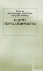 Re: Joyce : Text. Culture. Politics - Book