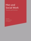 Men and Social Work : Theories and Practices - Book