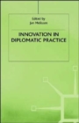 Innovation in Diplomatic Practice - Book
