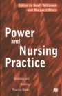 Power and Nursing Practice - Book