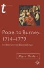 Pope to Burney, 1714-1779 : Scriblerians to Bluestockings - Book