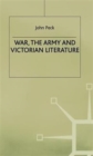 War, the Army and Victorian Literature - Book