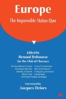 Europe: The Impossible Status Quo - Book