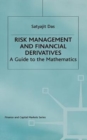 Risk Management and Financial Derivatives : A Guide to the Mathematics - Book