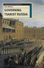 Governing Tsarist Russia - Book