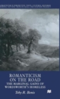 Romanticism on the Road : The Marginal Gains of Wordsworth's Homeless - Book