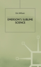Emerson's Sublime Science - Book