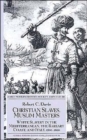 Christian Slaves, Muslim Masters : White Slavery in the Mediterranean, The Barbary Coast, and Italy, 1500-1800 - Book