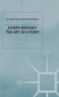 Joseph Brodsky : The Art of a Poem - Book