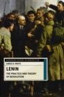 Lenin : The Practice and Theory of Revolution - Book