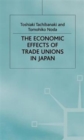 The Economic Effects of Trade Unions in Japan - Book