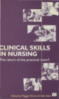Clinical Skills in Nursing : The return of the practical room? - Book
