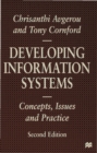 Developing Information Systems : Concepts, Issues and Practice - Book