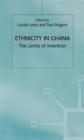 Ethnicity in Ghana : The Limits of Invention - Book