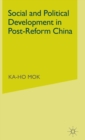 Social and Political Development in Post-reform China - Book