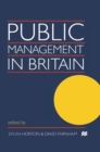 Public Management in Britain - Book