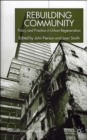 Rebuilding Community : Policy and Practice in Urban Regeneration - Book