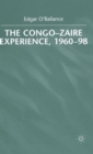 The Congo-Zaire Experience, 1960-98 - Book