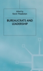 Bureaucrats and Leadership - Book