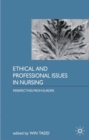 Ethical and Professional Issues in Nursing : Perspectives from Europe - Book