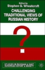 Challenging Traditional Views of Russian History - Book