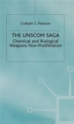The UNSCOM Saga : Chemical and Biological Weapons Non-Proliferation - Book