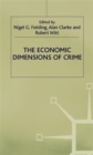 The Economic Dimensions of Crime - Book