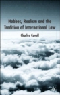 Hobbes, Realism and the Tradition of International Law - Book
