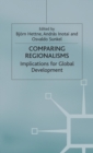 Comparing Regionalisms : Implications for Global Development - Book