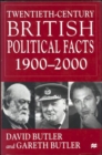 Twentieth Century British Political Facts 1900-2000 - Book