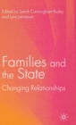 Families and the State : Changing Relationships - Book