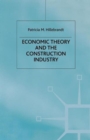 Economic Theory and the Construction Industry - Book