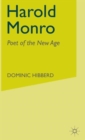 Harold Monro : Poet of the New Age - Book