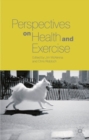 Perspectives on Health and Exercise - Book