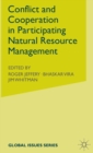 Conflict and Cooperation in Participating Natural Resource Management - Book