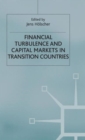 Financial Turbulence and Capital Markets in Transition Countries - Book
