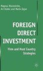 Foreign Direct Investment : Firm and Host Country Strategies - Book