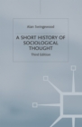 A Short History of Sociological Thought - Book
