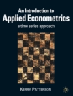 An Introduction to Applied Econometrics : A Time Series Approach - Book