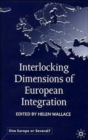 Interlocking Dimensions of European Integration - Book