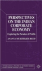 Perspectives on the Indian Corporate Economy : Exploring the Paradox of Profits - Book