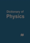 Dictionary of Physics - Book