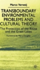 Transboundary Environmental Problems and Cultural Theory : The Protection of the Rhine and the Great Lakes - Book