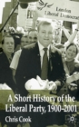 A Short History of the Liberal Party 1900-2001 - Book